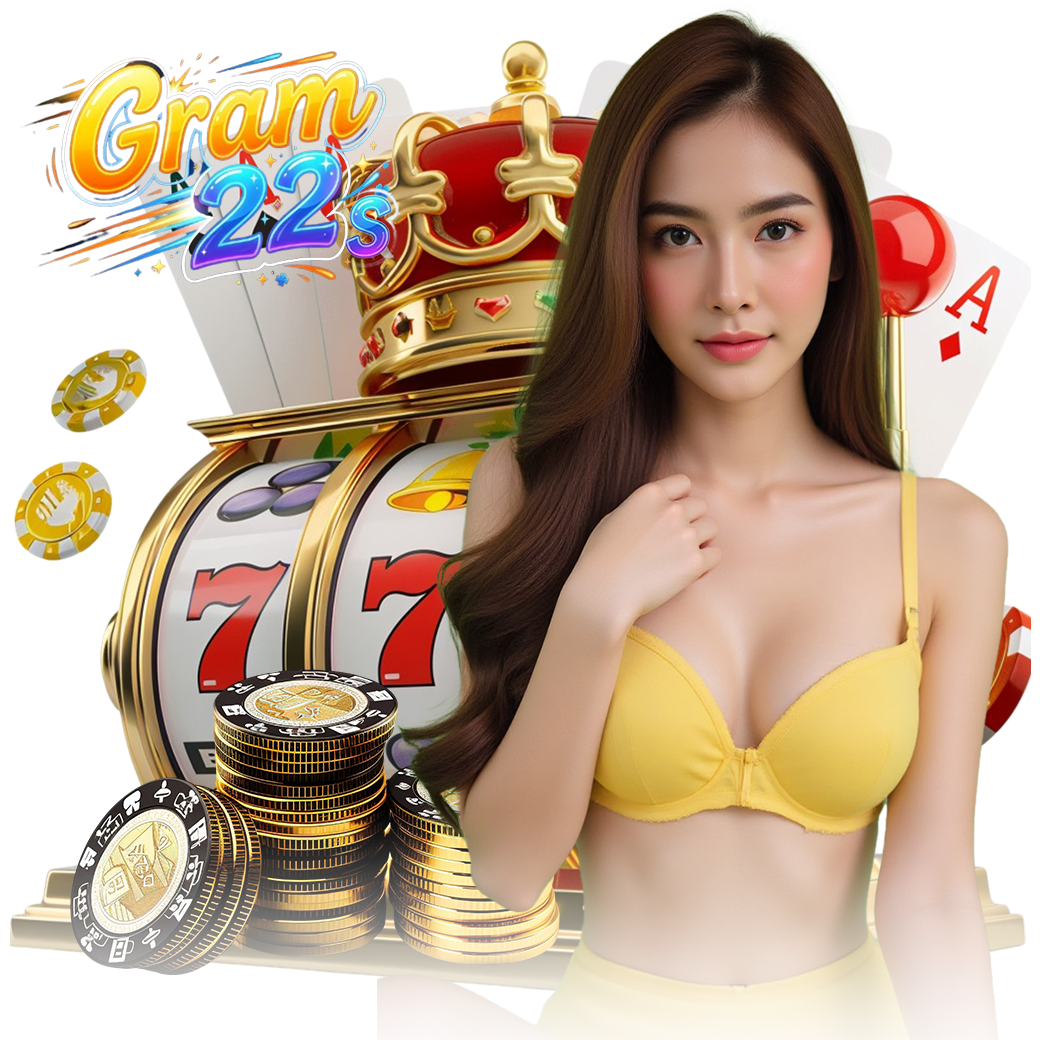 gram22 เครดิตฟรี